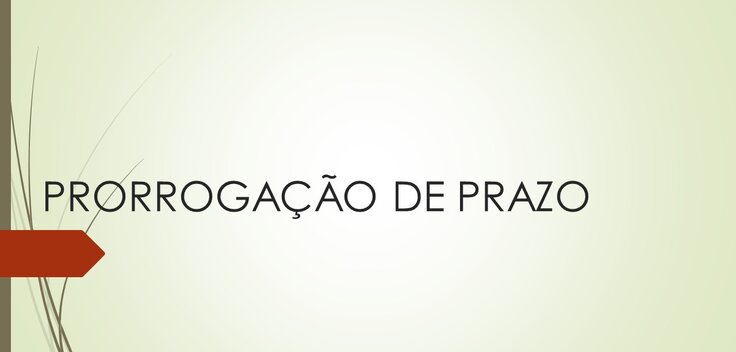 prorrogacao_de_prazo